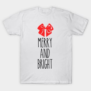 Merry and Bright Bow Dark Font T-Shirt